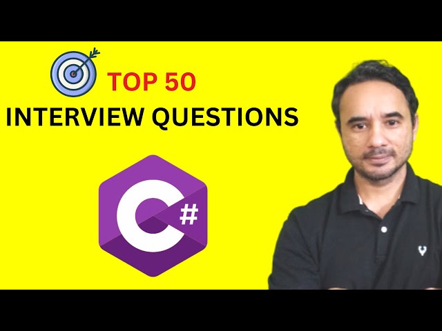 Top 50 OOPS C# Interview Questions - .NET