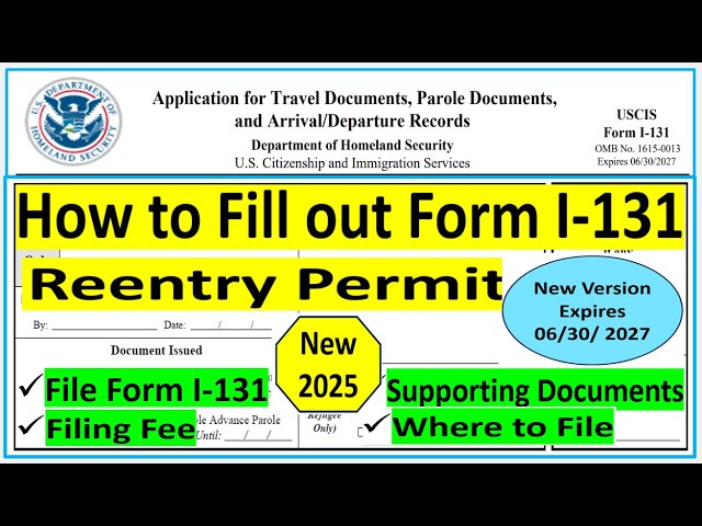 I-131 || Application for Travel Document | Reentry Permit
