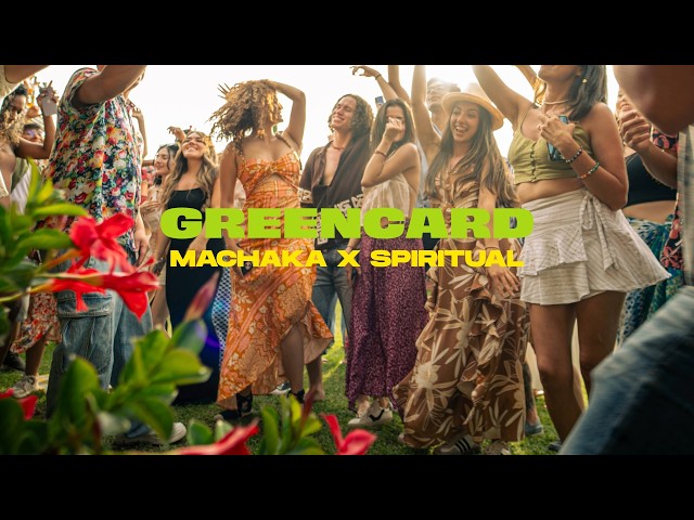 Machaka, Spiritual - green card (Video Oficial)