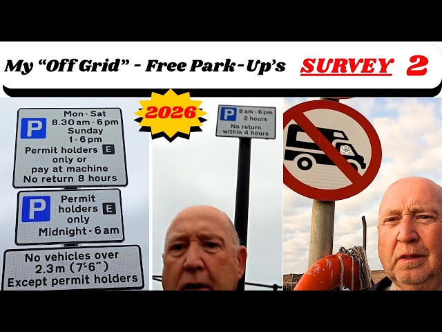 My Camper Van Off Grid Park-up Survey 2026  ( 2 )  …