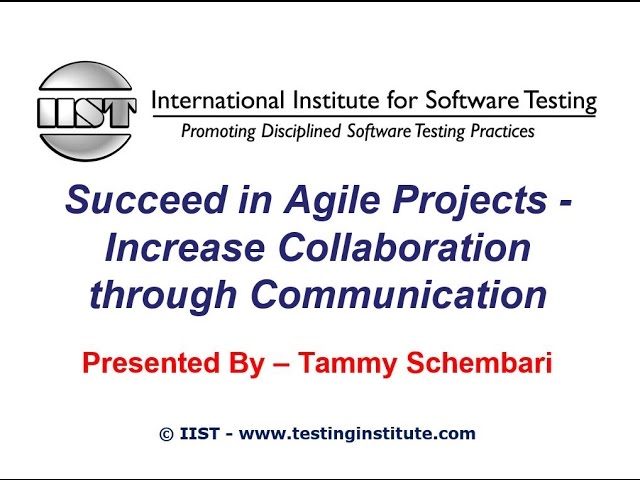 Software Testing Training | Succeed in Agile Projects Increase Collaboration through Communication