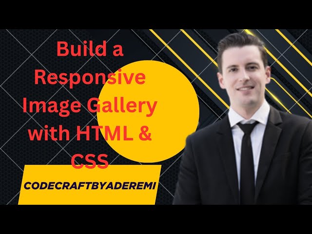 How to Build a Responsive Image Gallery with HTML &  CSS _ Step-by-Step for Beginners