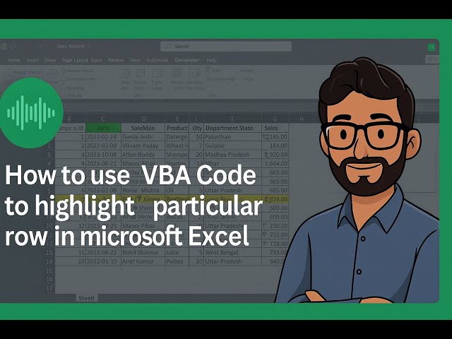 VBA code to highlight related row in Microsoft Excel || VBA programming in excel || Excel me vba