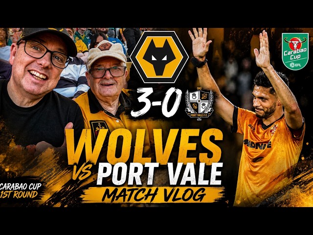 RAUL'S RETURN 🏆 Wolves 3-0 Port Vale VLOG My Match Highlights CARABAO CUP 1st Round