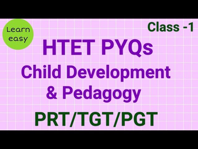 HTET PYQs Child Development & Pedagogy (class 1)#learneasy📚
