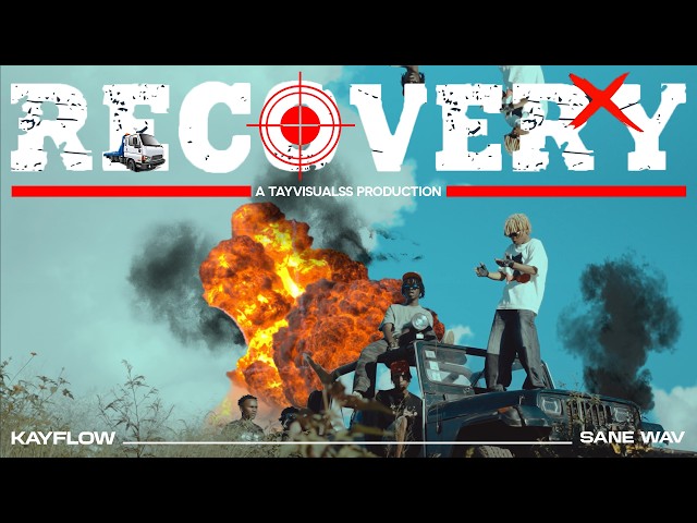 KAYFLOW, SANE WAV - RECOVERY ( OFFICIAL MUSIC VIDEO )