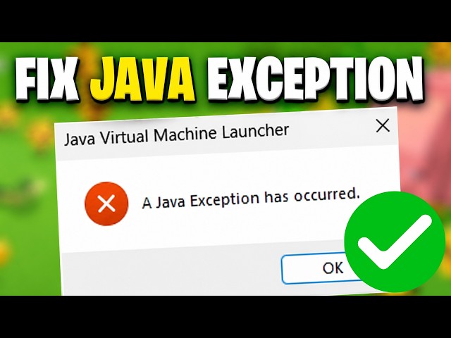 How To Fix Java Exception Has Occurred Error In Minecraft (2026) | Easy Working Fix