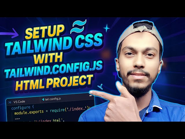 How to Install Tailwind CSS & Generate tailwind.config.js in HTML Project | Complete Tutorial 2025