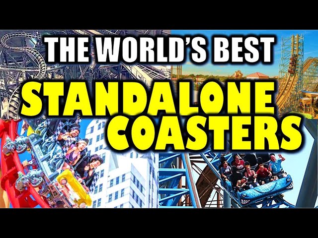 The World's 15 BEST Standalone Coasters