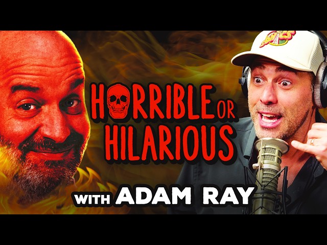 Horrible o hilarante con Adam Ray | Destacado de YMH