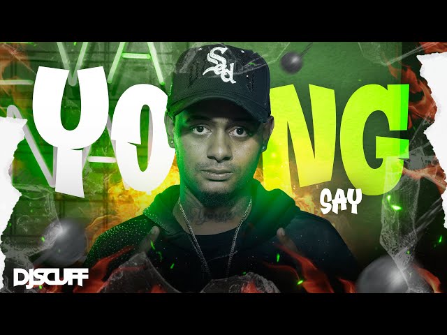 MUSICA O BALA FREESTYLE - YOUNG SAY FREESTYLE ❌ DJ SCUFF
