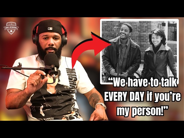 I Wanna Talk To My Person EVERY DAY! | Trill Academy Podcast