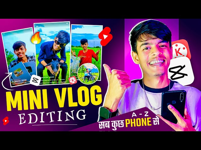 How To Edit Mini Vlogs ? Mini Vlog Edit Kaise Kare ? Mini Vlog Editing