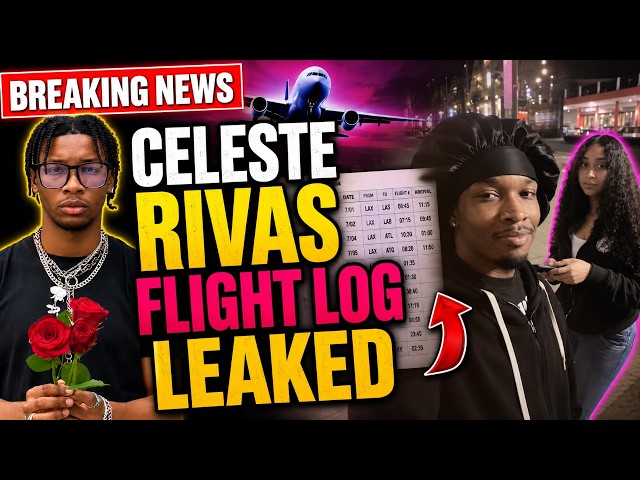 BREAKING: Celeste Rivas' Flight Log Leaked? Let's Break It Down | Looks Bad for D4VD
