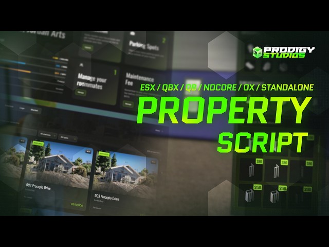 Prodigy Studios: FiveM Property Script | Real Estate System [ESX/QBX/QB/NDC/OX/Standalone]