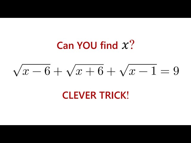 Can you solve this radical equation WITHOUT SQUARING BOTH SIDES? Junior Math Olympiad