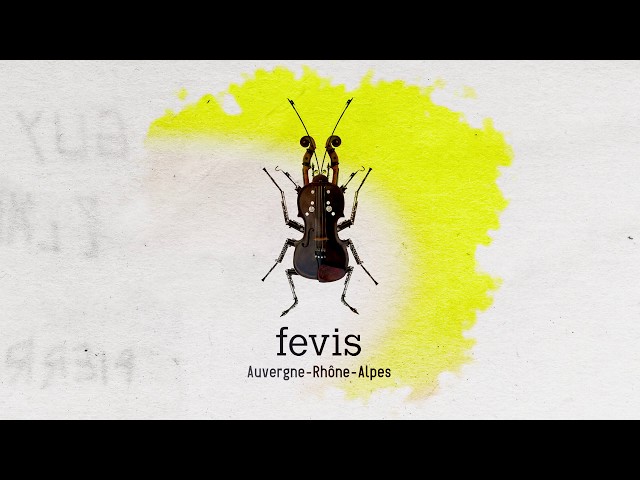 FEVIS Auvergne-Rhône-Alpes - La vidéo de présentation 2018