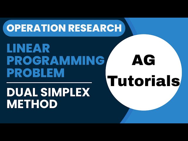Dual Simplex Method | Linear Programming Problem | Operation Research 