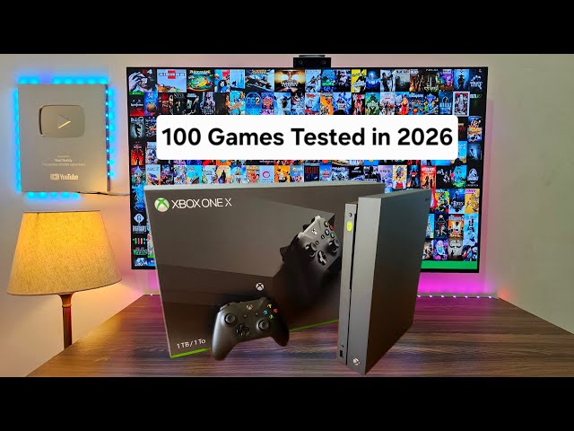 XBOX ONE X 100 Games Tested in 2026