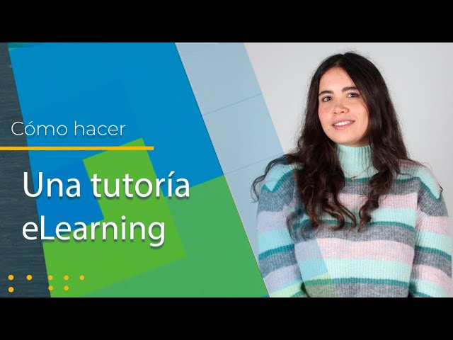Cómo hacer una tutoría eLearning 👨‍🏫 💻