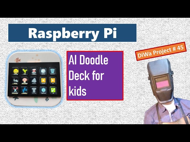 DiWa Project #45: AI Doodle Deck for Kids