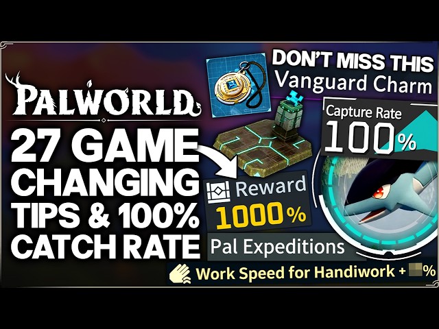 Palworld 1.0 - 100% Catch ANY Pal Easy, Infinite Expedition Items, Charm & More - 27 OP Tips Guide!
