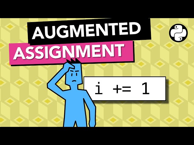 i+=1 is not i=i+1. Augmented Assignment Statements in Python