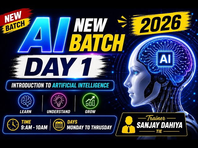 🤖 **AI New Batch 2026 | Day 1 – Introduction to Artificial Intelligence | Live Class** #ai