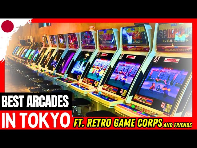 The BEST Arcades In Tokyo, Japan [Ft. Retro Game Corps and Friends]