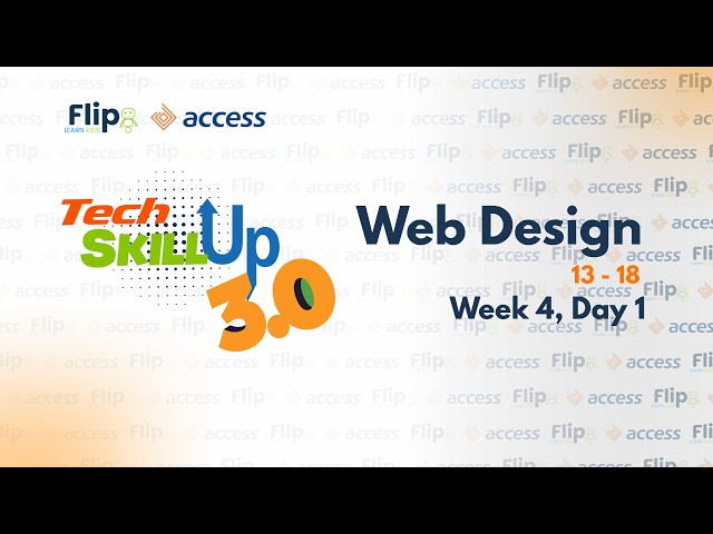 Tech Skill Up 2026 Web Design (Wk4: D1)