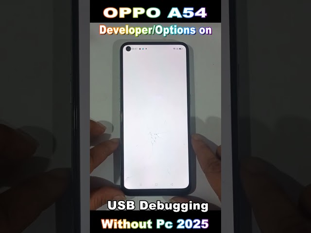 OPPO A54 Open Developer, Options on  2025 | Enter Developer Options on Fix USB Debugging 2025
