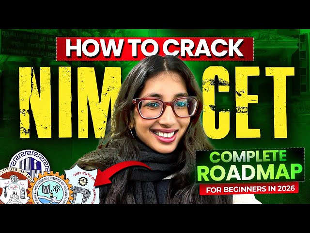 HOW TO CRACK NIMCET ? Complete Roadmap for Beginners in 2026