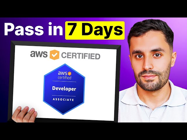 Get AWS Developer Associate Certified In Just 7 days!!! (here's how)