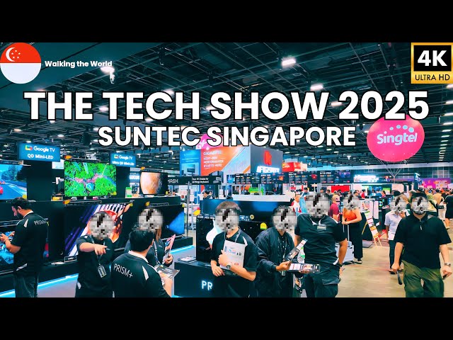 The Tech Show 2025 (Oct.30-Nov.2) FULL Walkthrough at Suntec Singapore [4K]