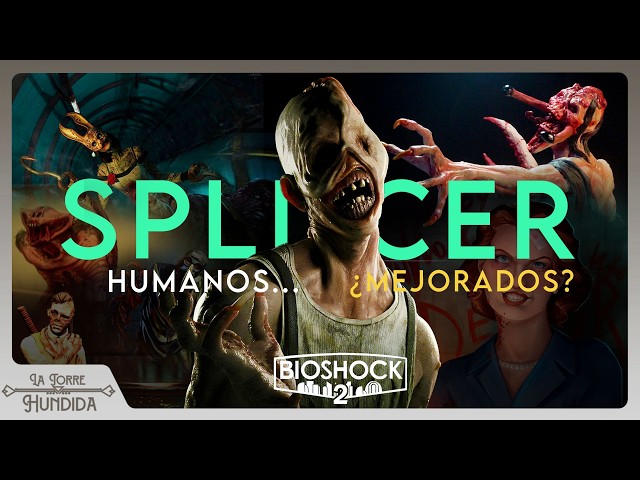 Splicers: Cuando mejorar al ser humano sale muy mal  | BioShock EXPLICADO