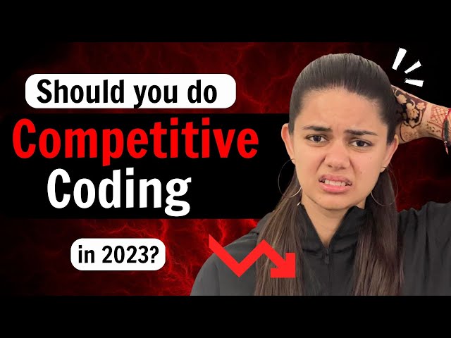 Should you do Competitive Coding in 2024? for all Coders