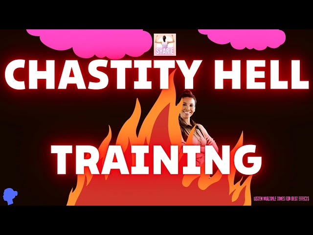 CHASTITY HELL | STRONG TRAINING FILE | YT Exclusive