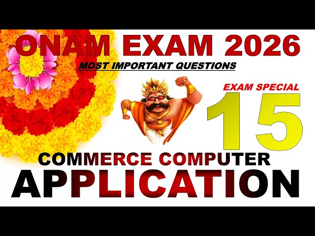 PLUS TWO COMPUTER APPLICATION COMMERCE ONAM EXAM 2026 നല്ലോണം പഠിക്കാം ‼️