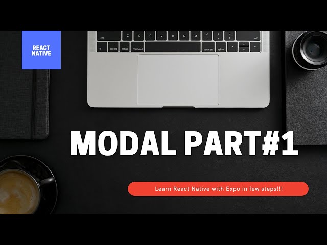 React Native #14 - Modal part 1