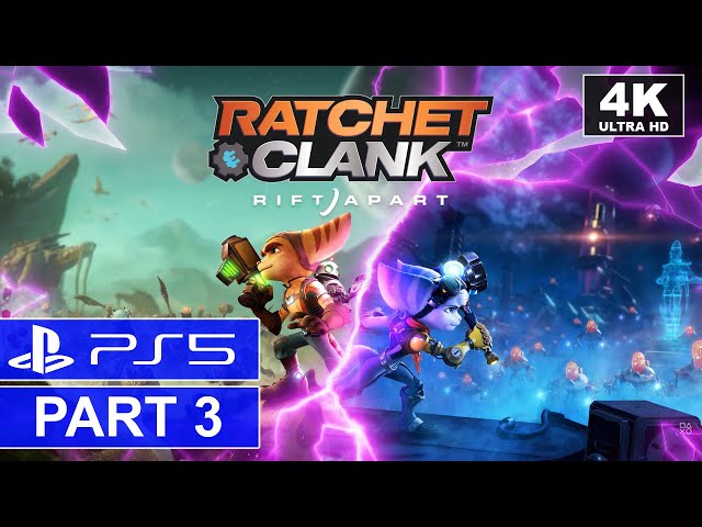 Ratchet & Clank: Rift Apart | Part 3 | PS5 100% Walkthrough | [4K, HDR]