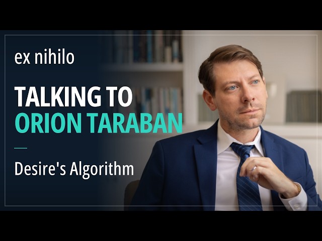 Desire's Algorithm. Talking to Orion Taraban