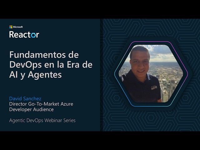 DevOps Fundamentals in the Age of AI and Agents