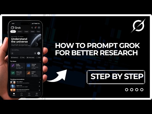 How to Prompt Grok for Better Research | Step-by-Step Guide