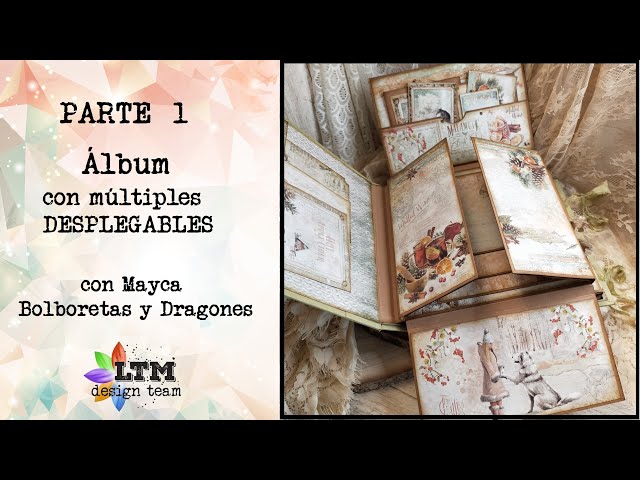 Tutorial Scrapbooking - Album multi-desplegables INTERIOR DEL ALBUM (Parte 1)