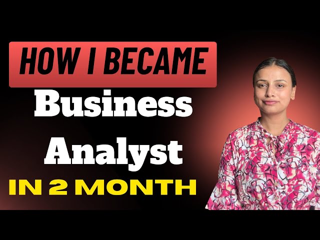How to become Business Analyst Fast ! | Earn 20+ lpa