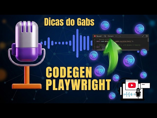 Automação do Zero Ep.6: Como Usar o Codegen Playwright | Dicas do Gabs