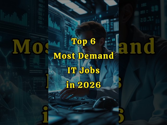 Top IT Jobs in 2026 That Will Be in Huge Demand