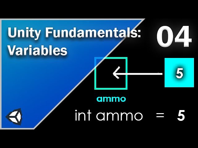 Variables - Unity Fundamentals - 04