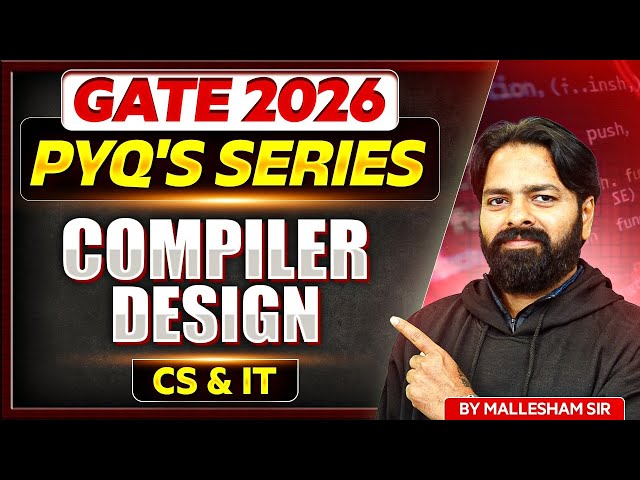 GATE 2026 | Compiler Design | PYQ's Series | CS & IT | GATE PYQ