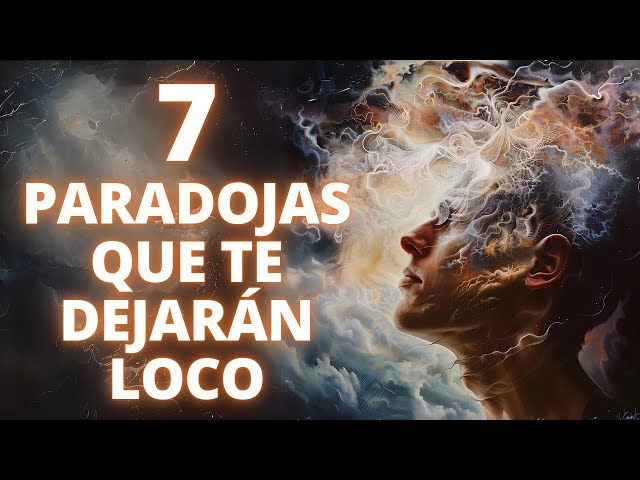 7 EXISTENTIAL PARADOXES that no one has solved!!